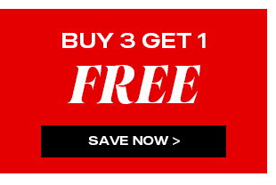 BUY 3 GET 1 FREE