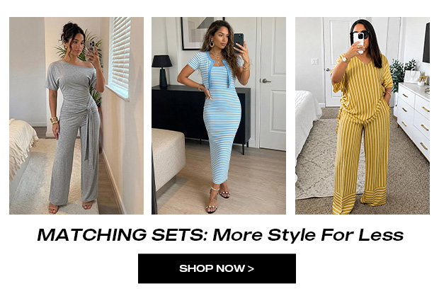 MATCHING SETS