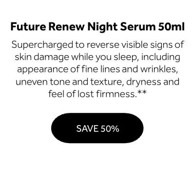 Supercharged to reverse visible signs of skin damage while you sleep, including appearance of fine lines and wrinkles, uneven tone and texture, dryness and feel of lost firmness.**