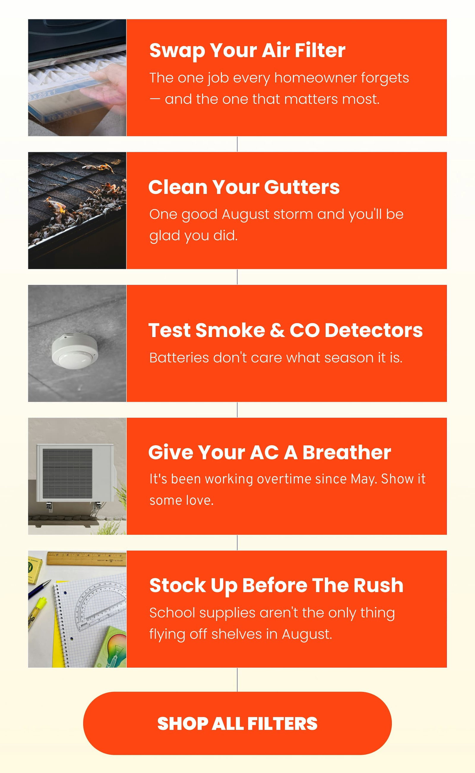 Swap your air filter, clean your gutters, test smoke and CO detectors, give your AC a breather, and stock up before the rush.