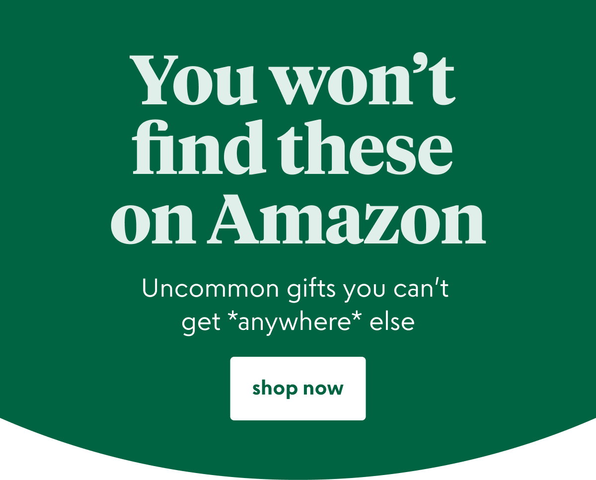 only-at-uncommon-goods-hero