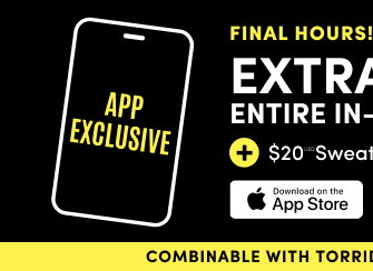 App Exclusive | Final Hours! | Extra 10% Off Entire In-App Purchase* | + $20USD Sweaters* | $10USD Lace Tees* | Download on the App Store > | Combinable With Torrid Cash Or Site Offer