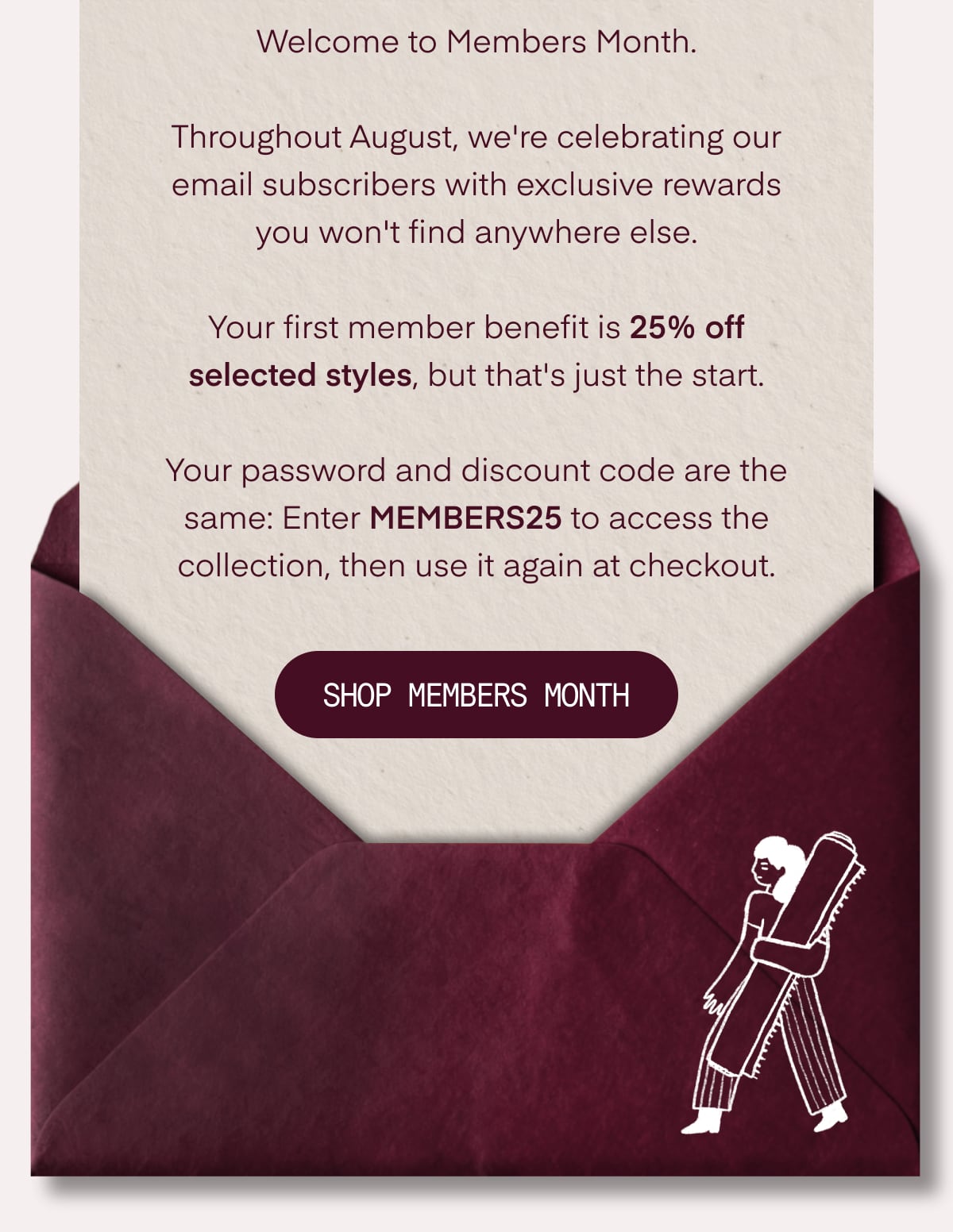 SHOP MEMBERS MONTH