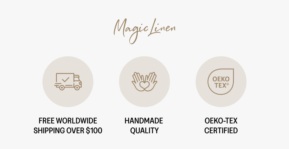 FREE WORLDWIDE SHIPPING OVER €100 HANDMADE QUALITY OEKO-TEX® CERTIFIED