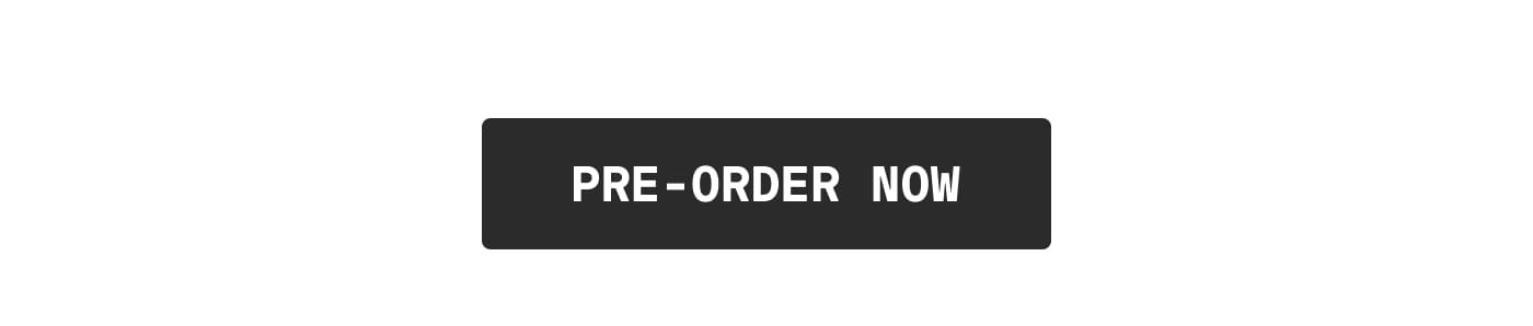 PRE-ORDER NOW