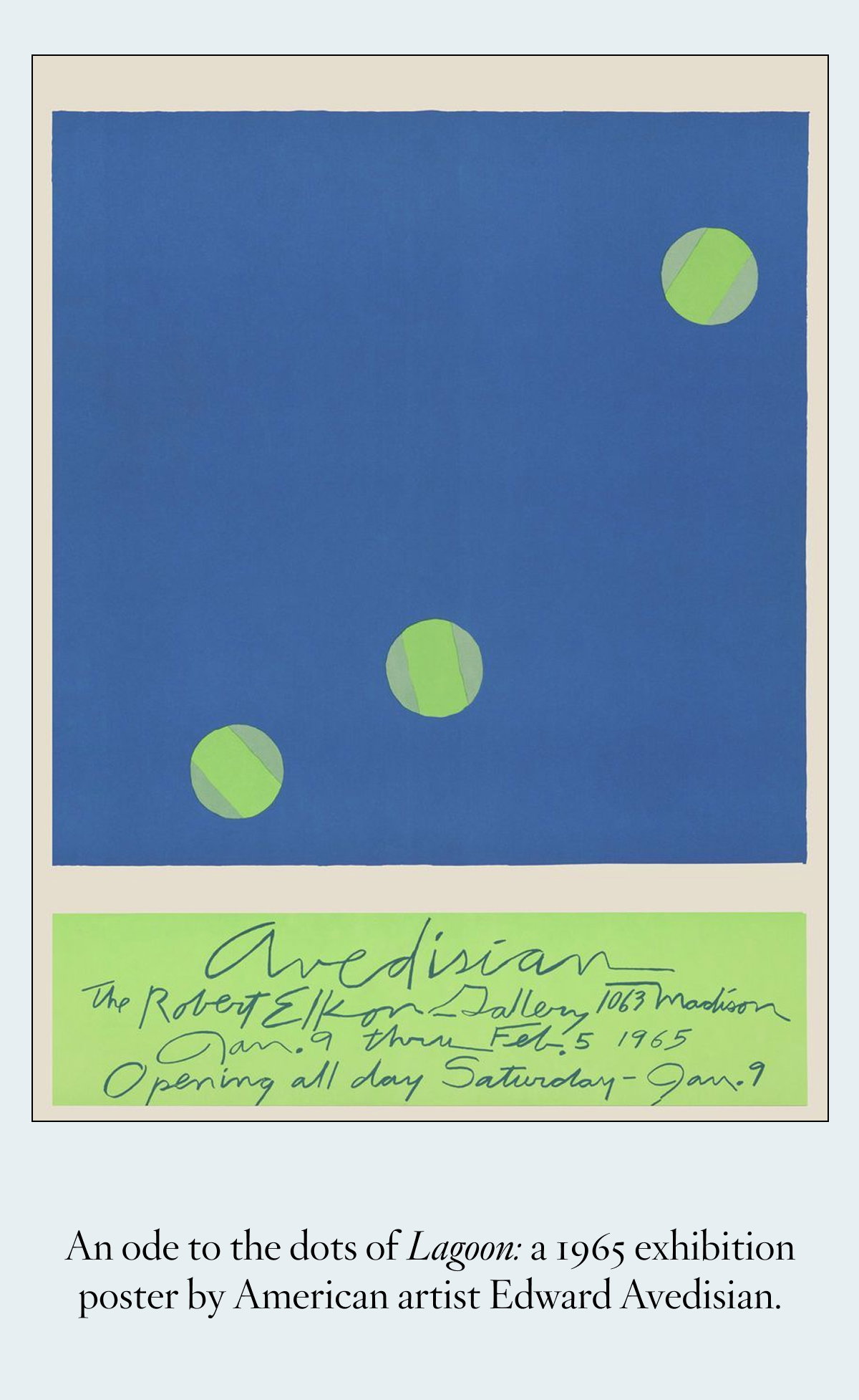 A 1965 exhibition poster by American artist Edward Avedisian.