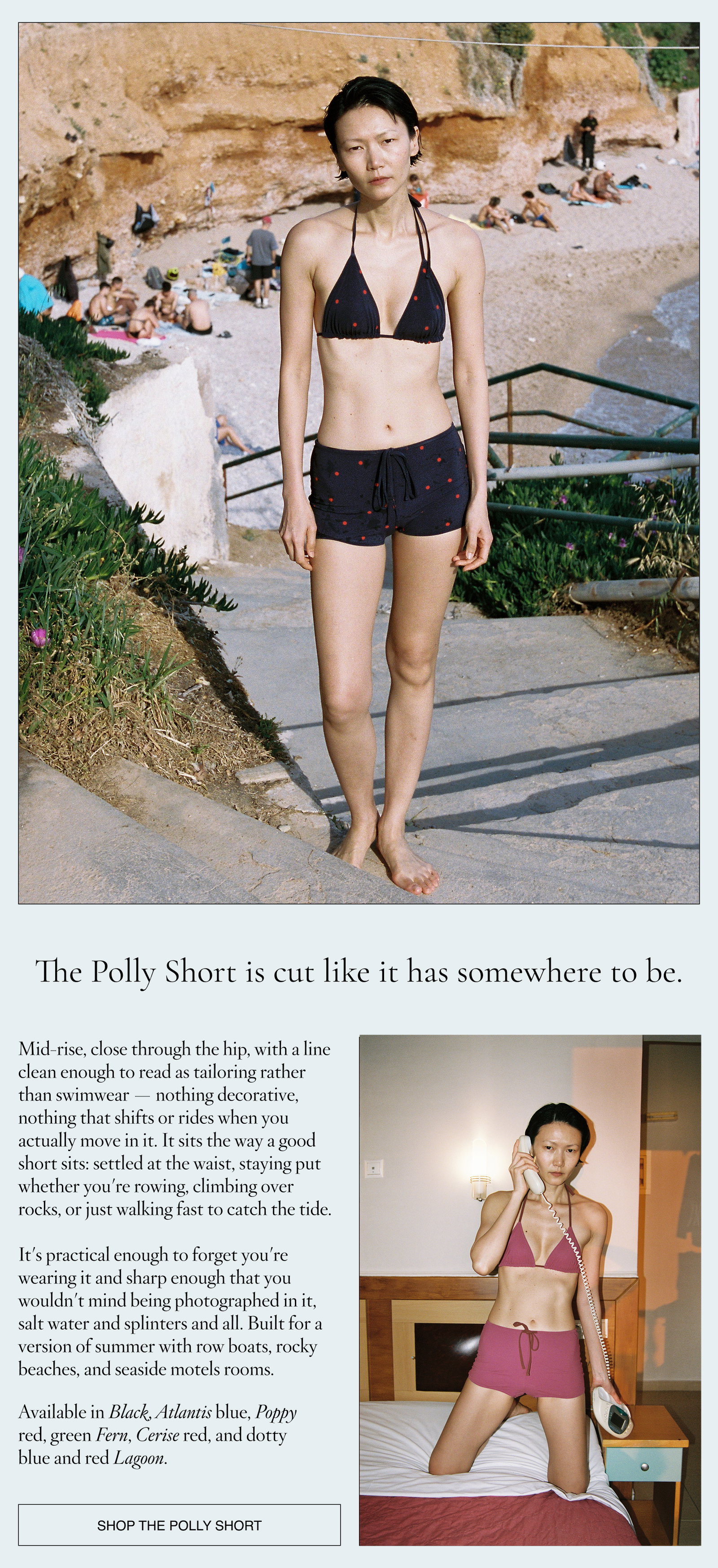 The Polly short is cut like it has somewhere to be.