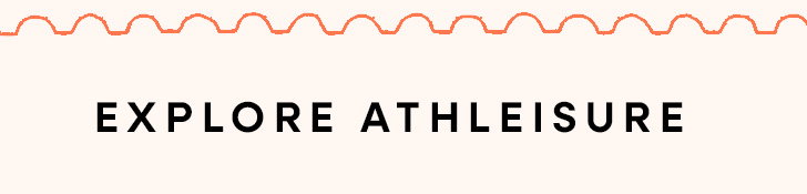 Explore Athleisure