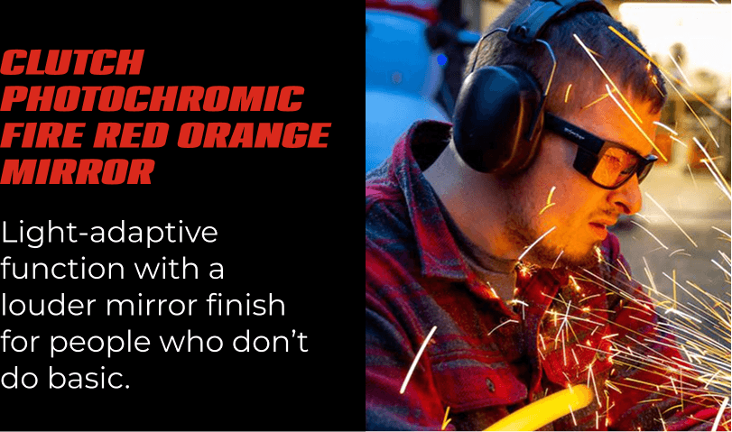 Clutch Photochromic Fire Red Orange Mirror