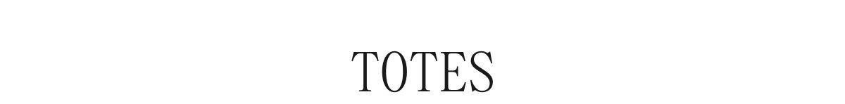 TOTES