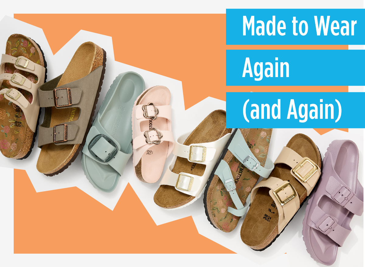 Made to Wear Again (and Again) | Lineup of assorted Birkenstock Sandal Styles