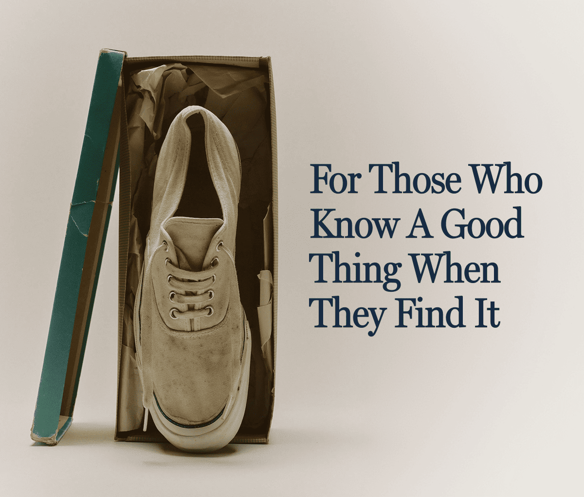 For those who know a good thing when they find it