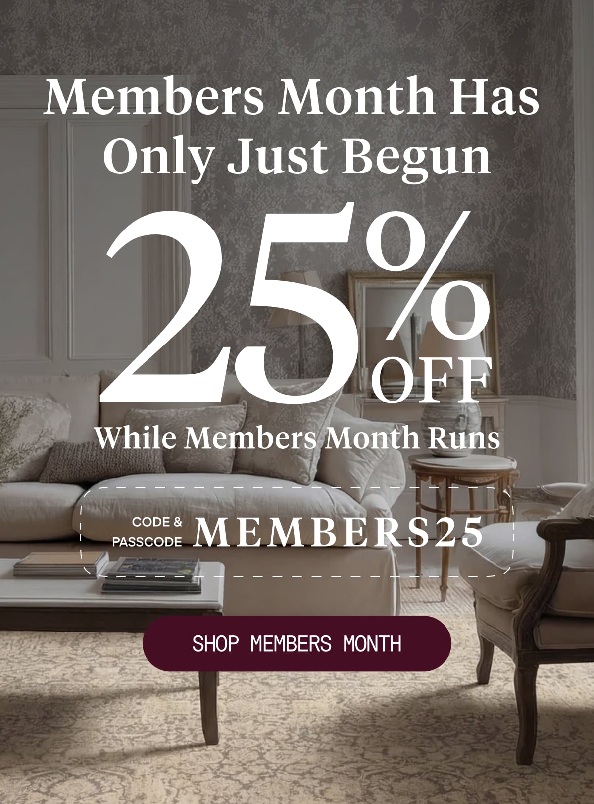 SHOP MEMBERS MONTH