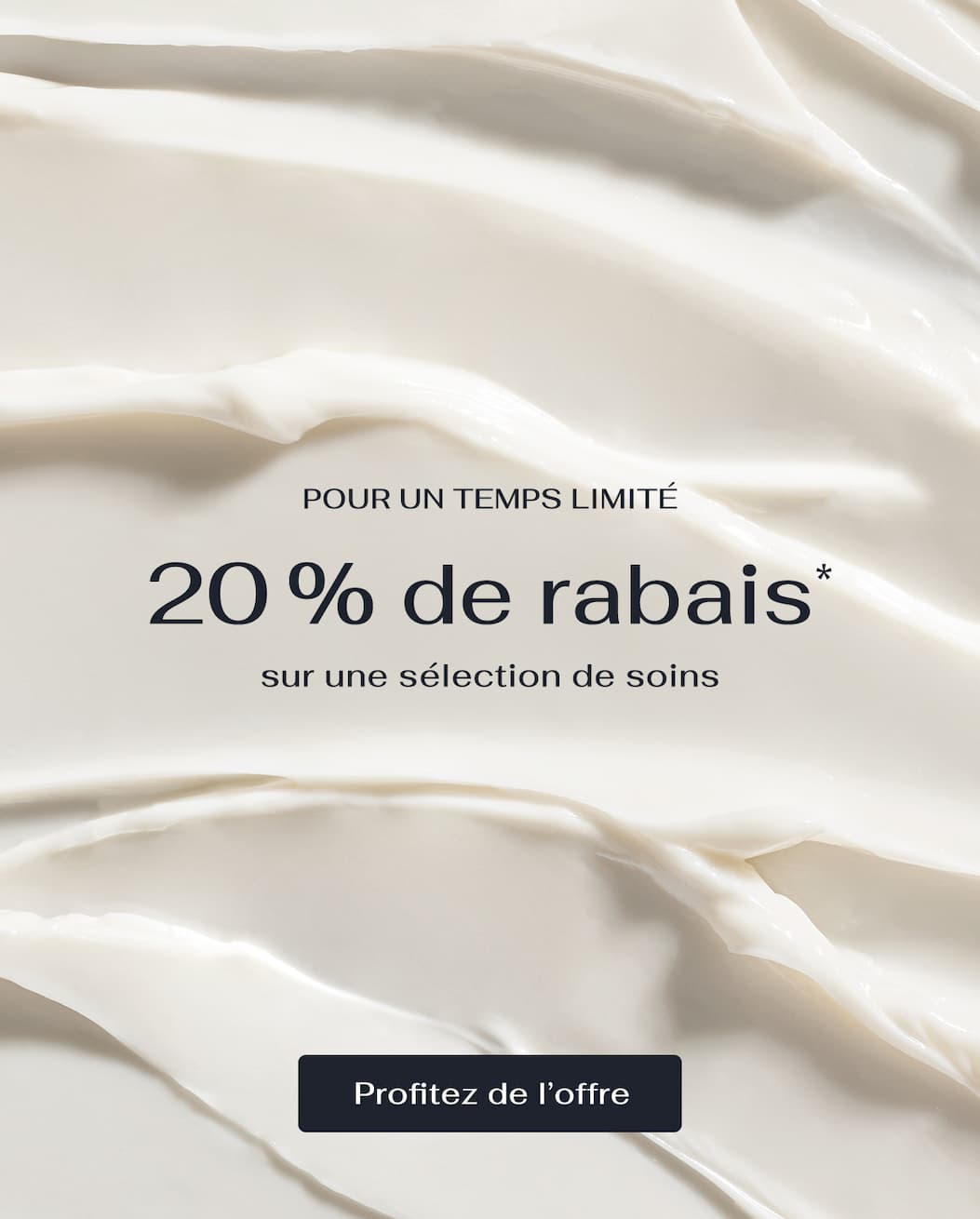 20% de rabais sur une sélection de soins