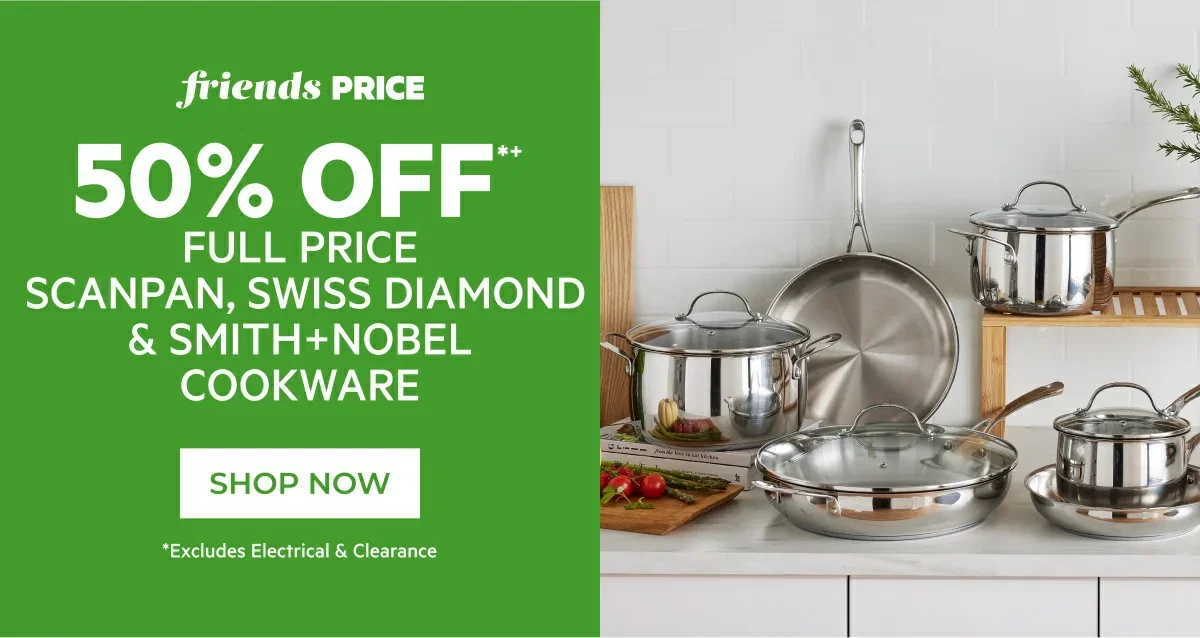 50% off full price scanpan, swiss diamond & smith+nobel cookware