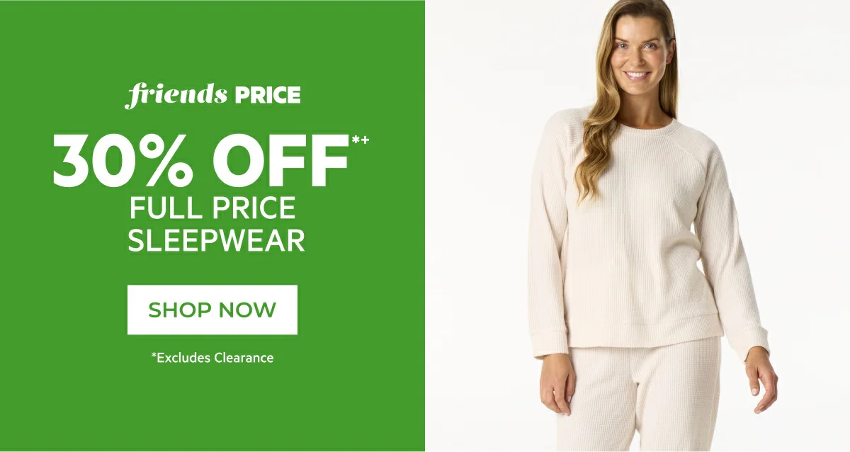30% off full price sleepwear