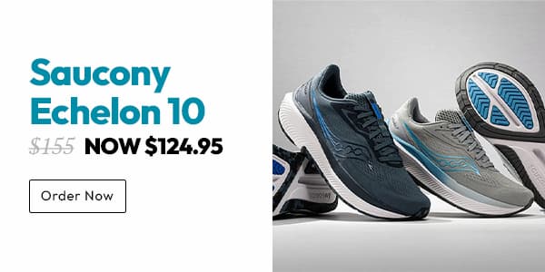 Saucony Echelon 10 | Was $155, Now $124.95 | Order Now