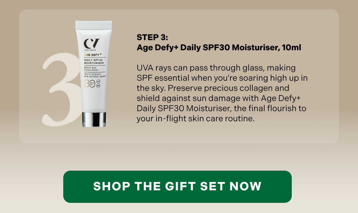 STEP 3:  Age Defy+ Daily SPF30 Moisturiser, 10ml