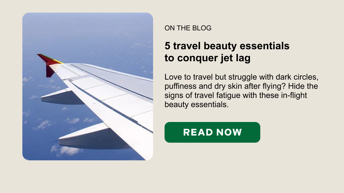 5 travel beauty essentials  to conquer jet lag