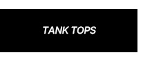 TANK TOPS