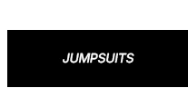 JUMPSUITS