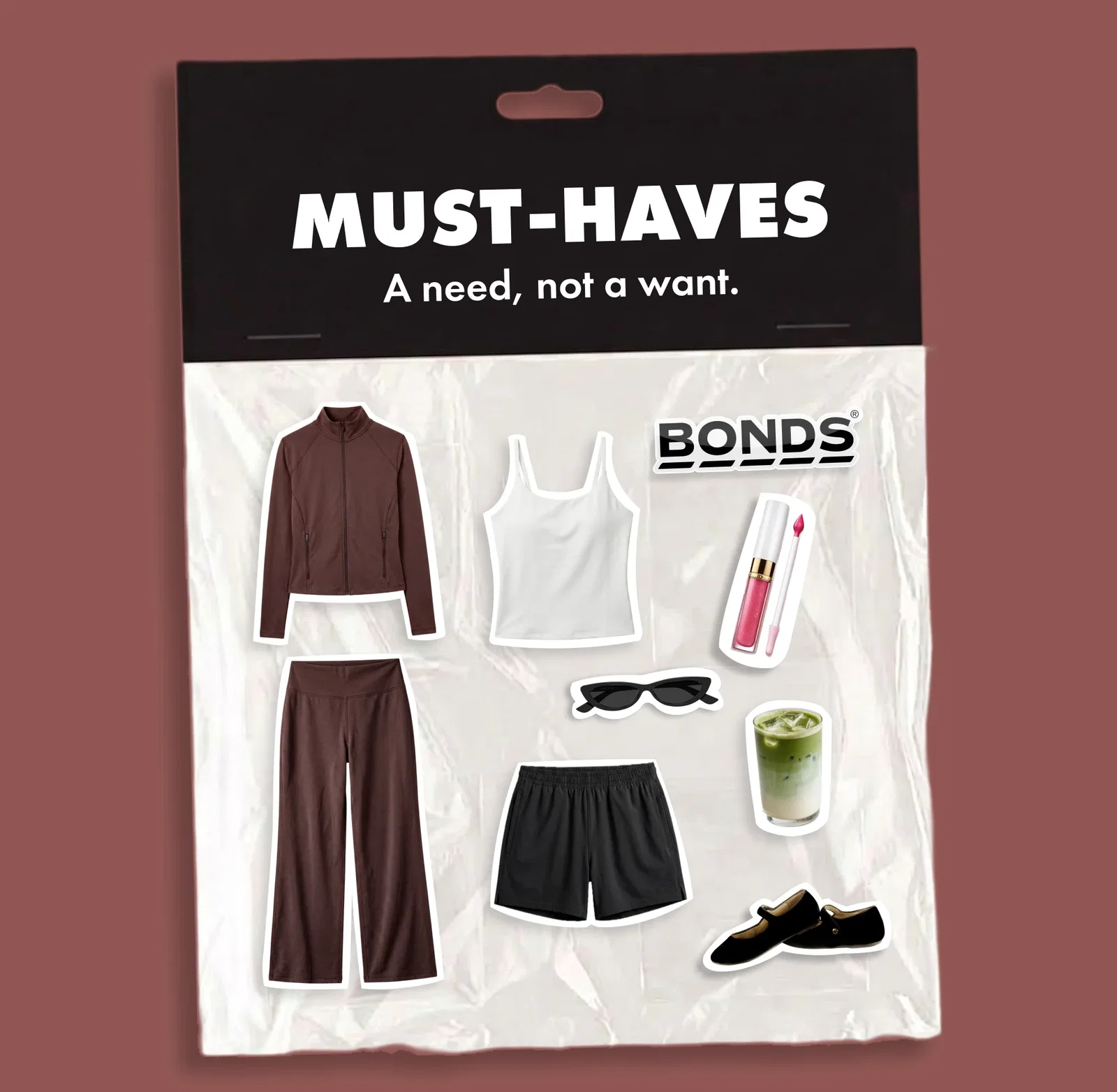 Must haves. A need, not a want.