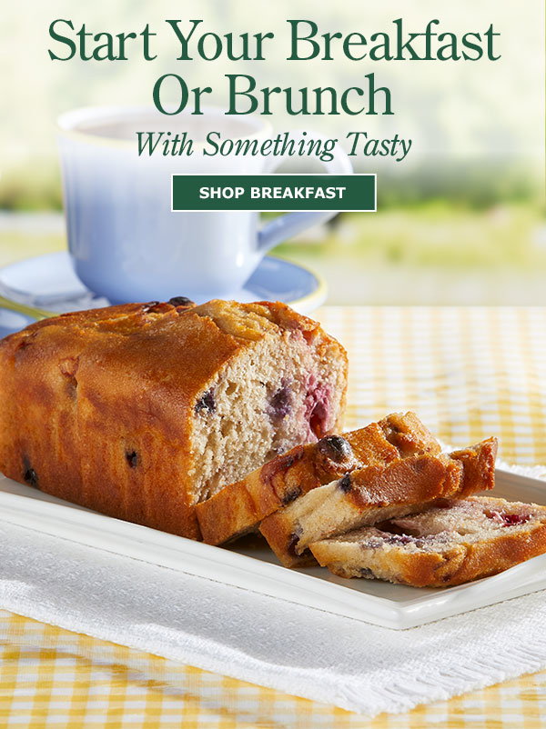Start Your Breakfast or Brunch With Something Tasty. Shop Breakfast. Classic Triple Berry Loaf Cake