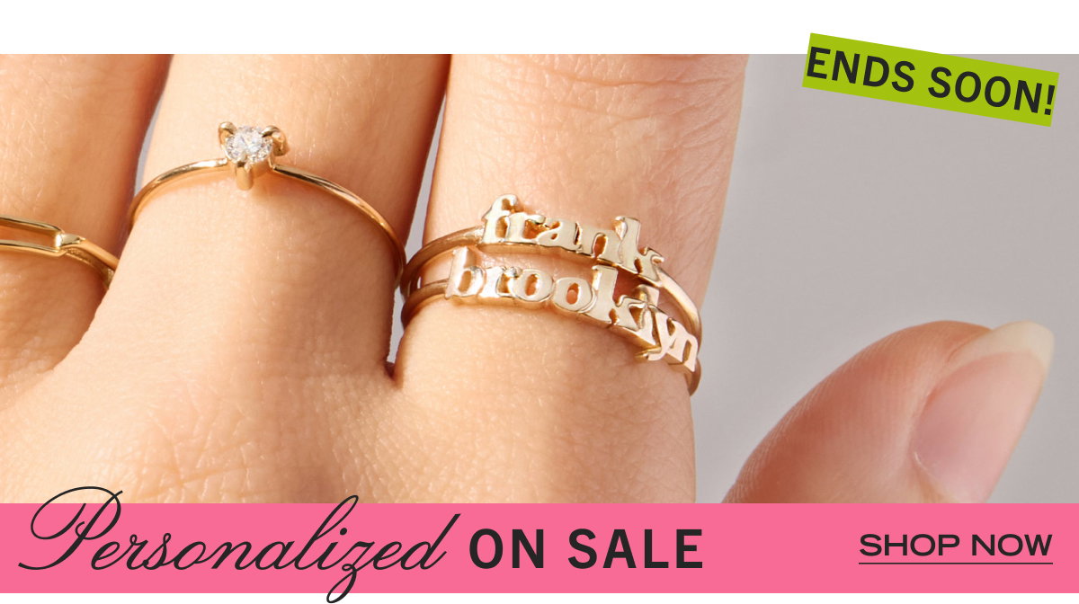 Personalized on Sale - Ends Soon