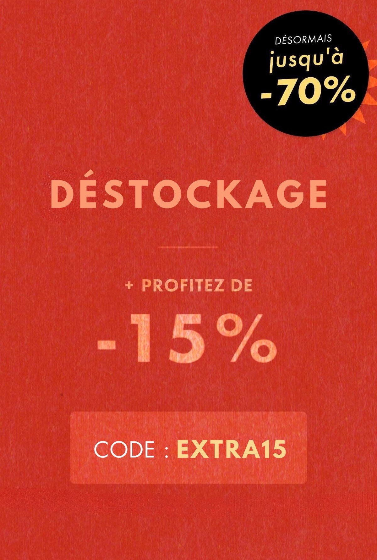 Grand déstockage d'été : jusqu'à -70%