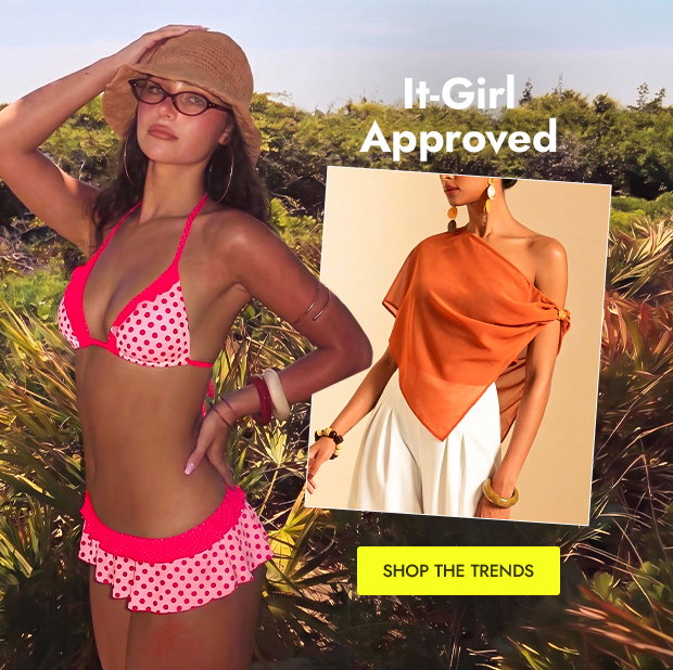 SHOP THE TRENDS