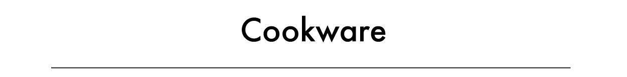 Cookware