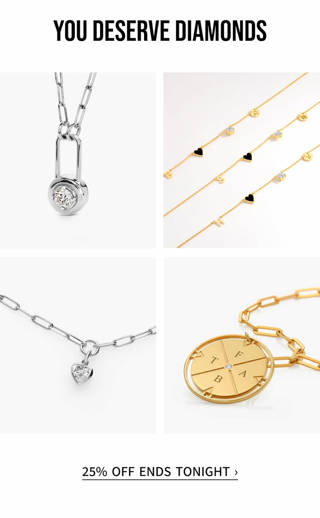 25% OFF DIAMONDS