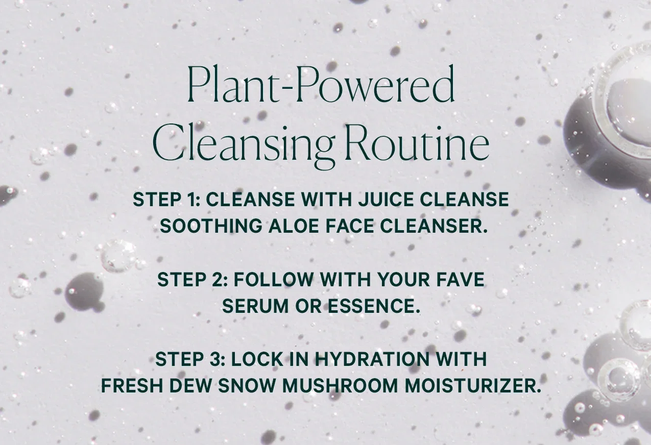 Plant-Powered Cleansing Routine