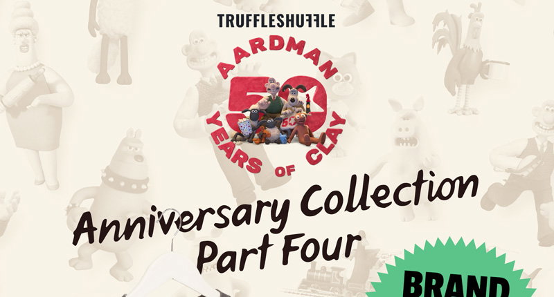 BRAND NEW - TruffleShuffle x Aardman - Anniversary Collection Part Four