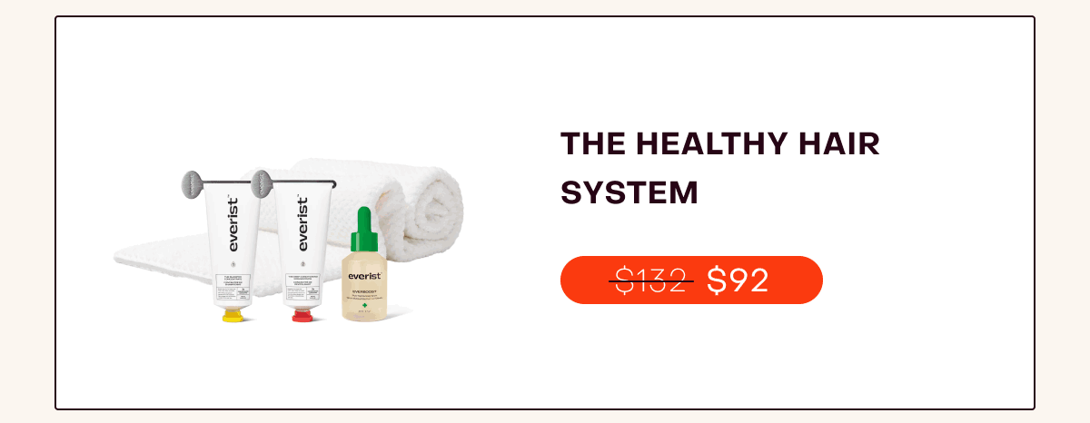 The Healthy Hair System 