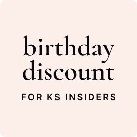 Birthday discount for KS insiders.