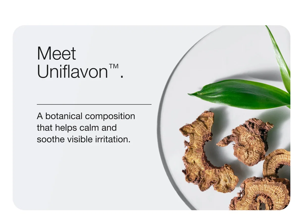Meet Uniflavon™. | A botanical composition that helps calm and soothe visible irritation.