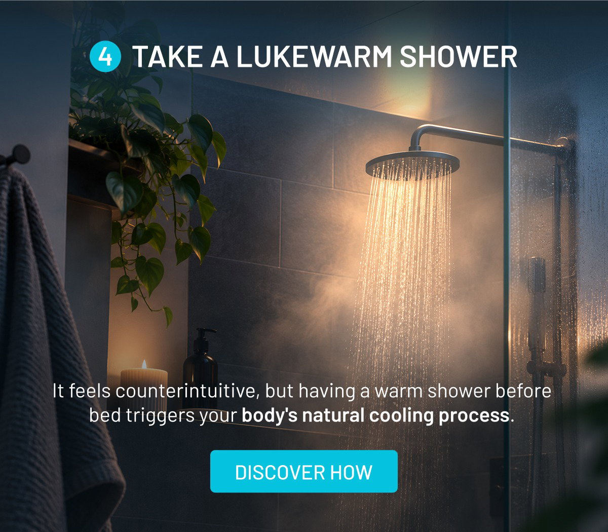 Take a Lukewarm Shower