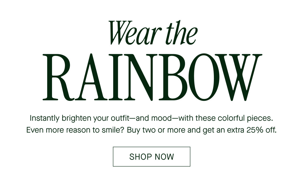 Wear the RAINBOW