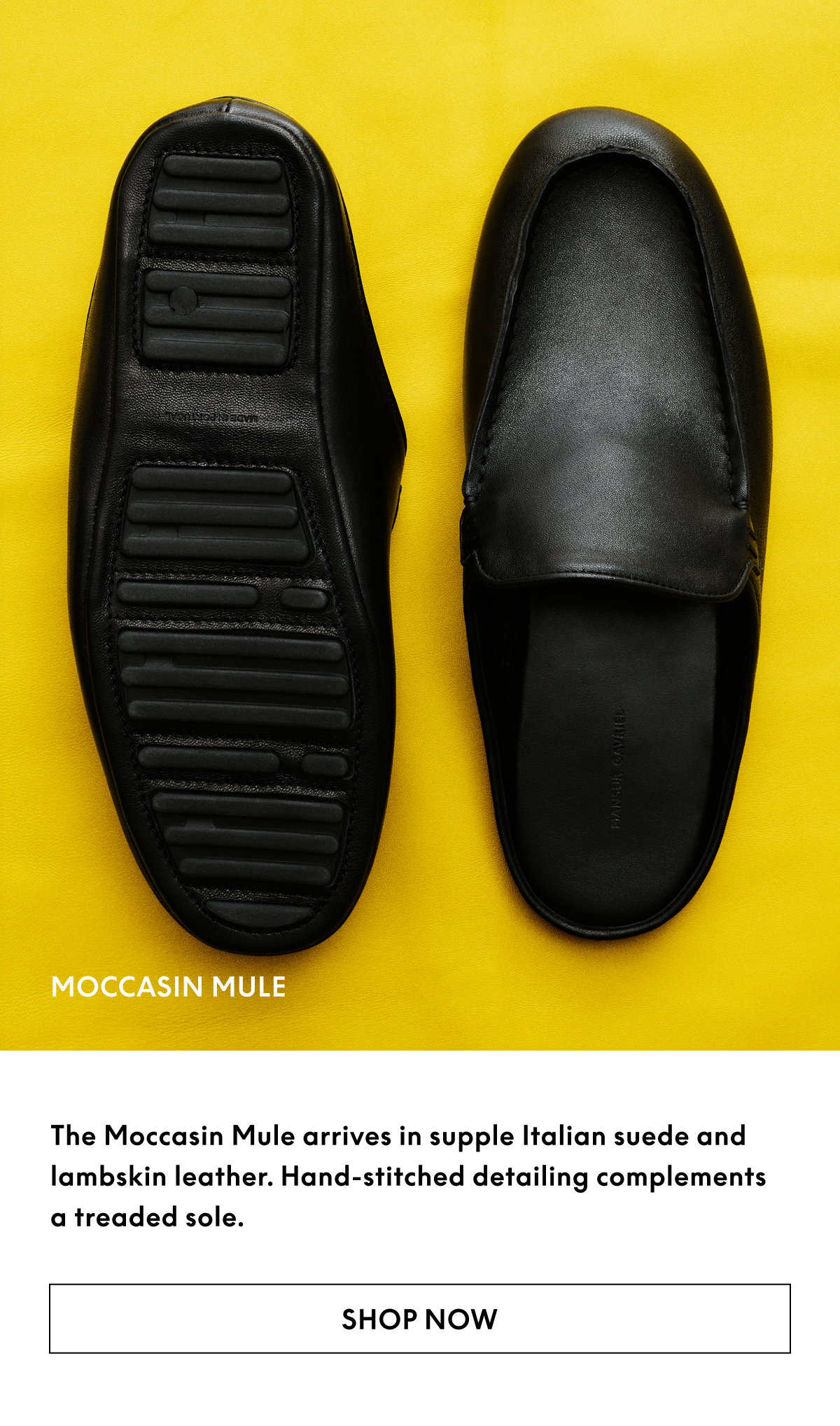 The Moccasin Mule arrives in supple Italian suede and lambskin leather. Hand-stitched detailing complements a treaded sole.