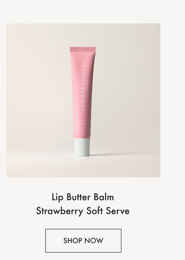 Lip Butter Balm Strawberry Soft Serve | Shop Now
