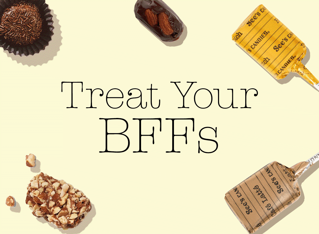 Treat Your BFFs