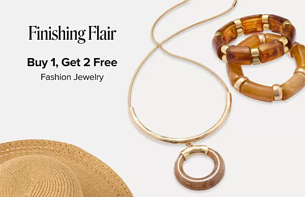 Finishing flair. Buy one, get two free fashion jewelry. Shop now. Various pieces of jewelry.