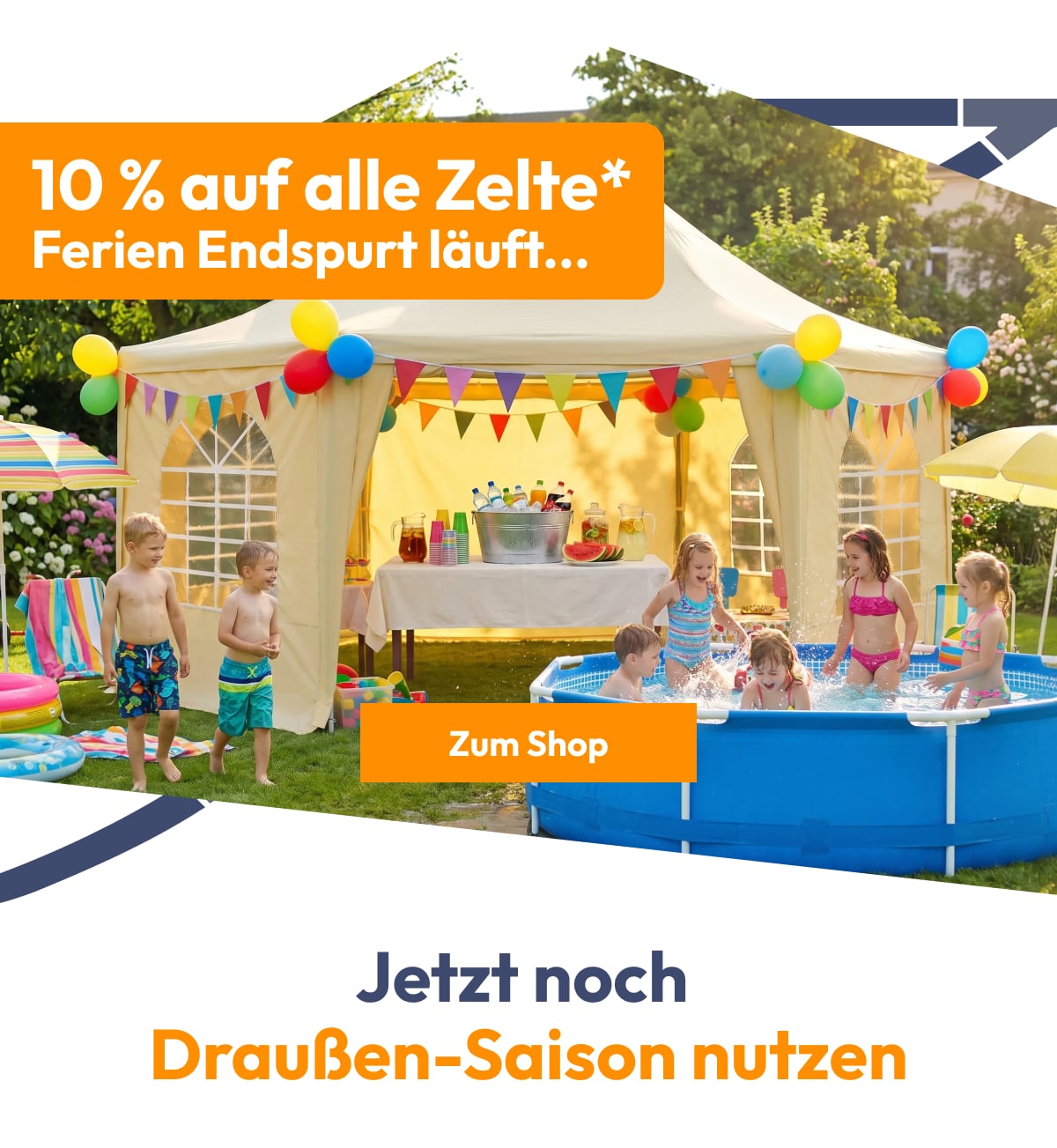 Jetzt noch Draußen-Saison nutzen | 10 % auf alle Zelte* Ferien Endspurt läuft... | Zum Shop