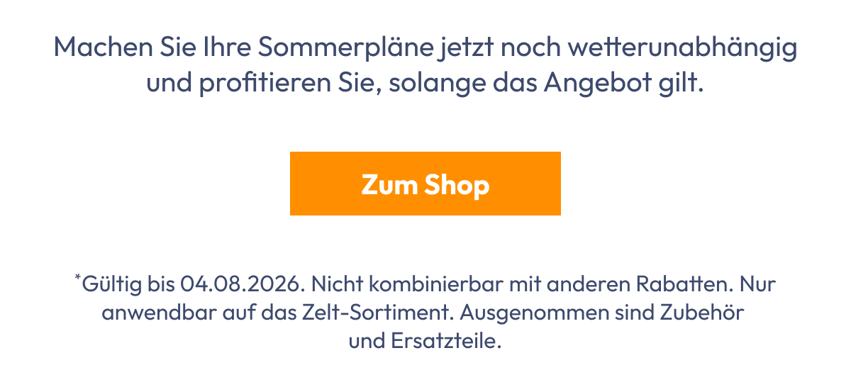 Machen Sie Ihre Sommerpläne jetzt noch wetterunabhängig und profitieren Sie, solange das Angebot gi…