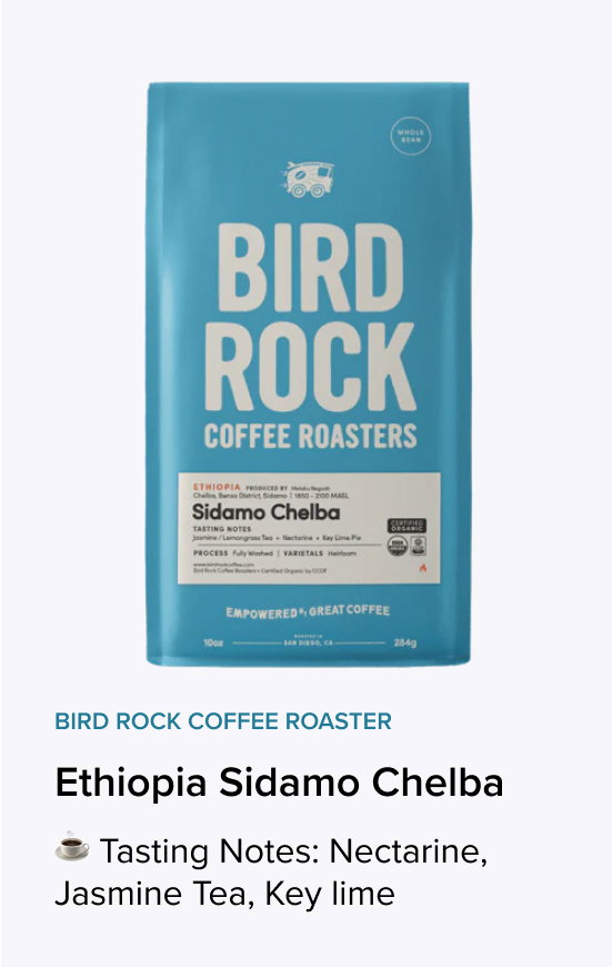 Bird Rock Coffee Roaster - Ethiopia Sidamo Chelba