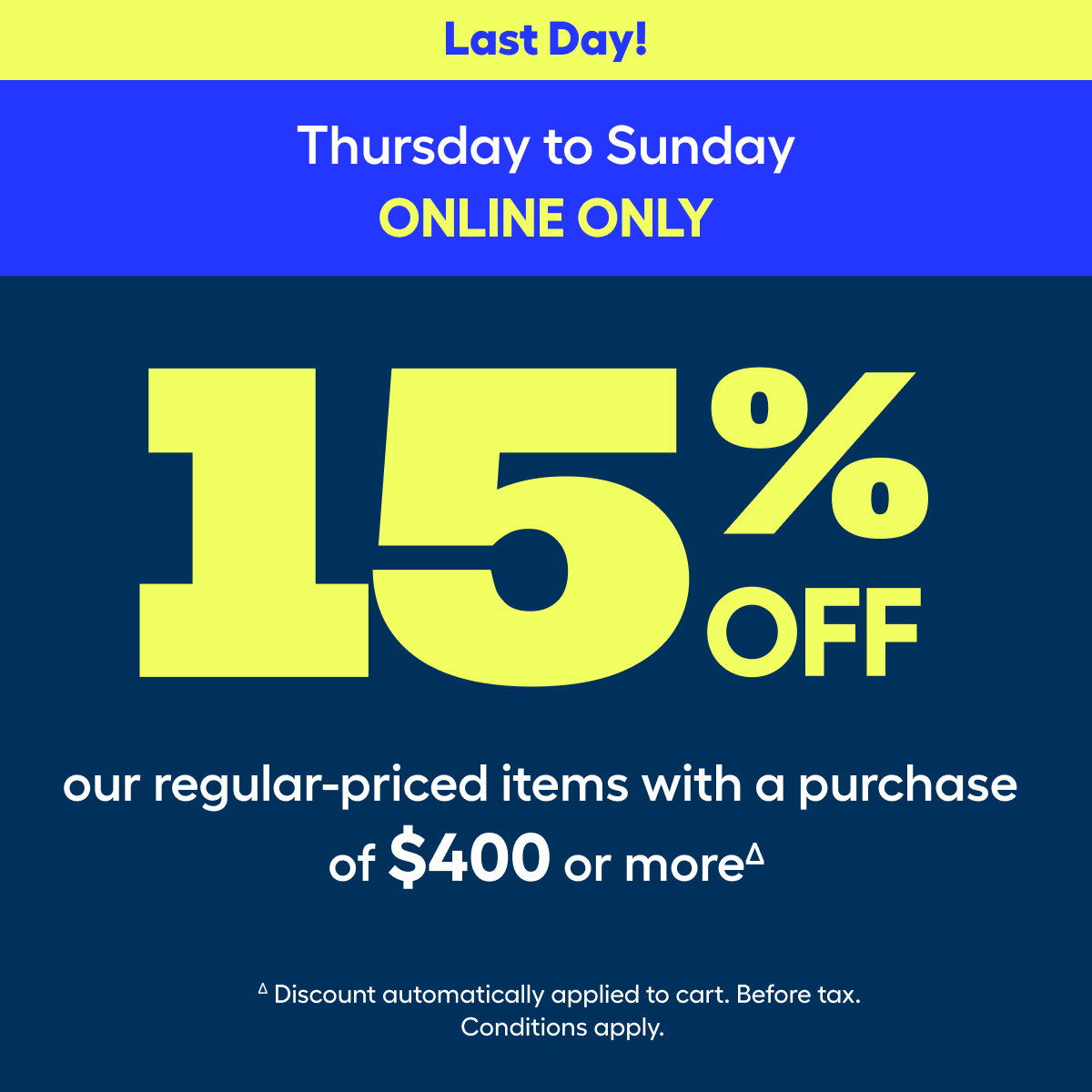 ∆SAVE 15% Promo