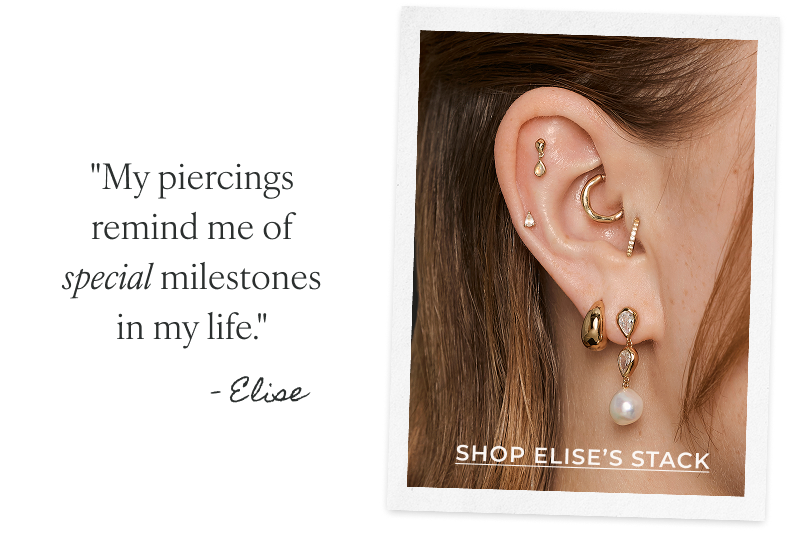 "My piercings remind me of special milestones in my life."