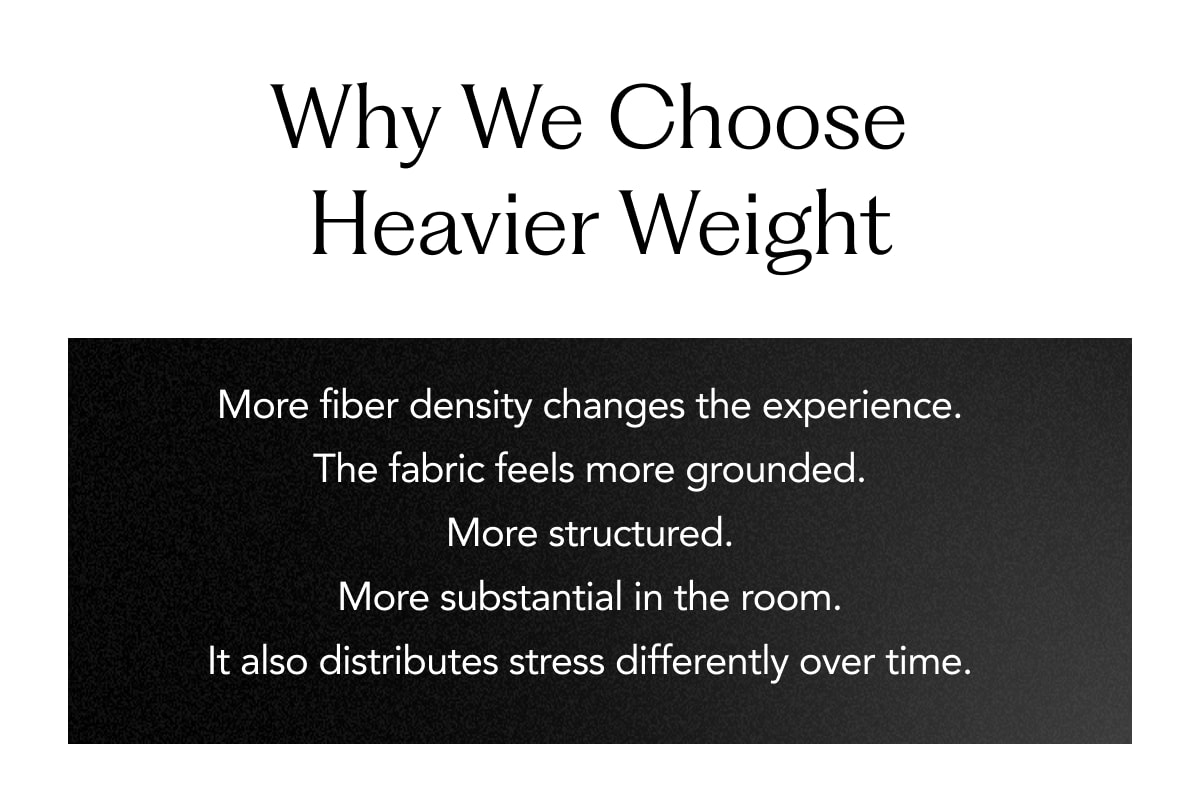 Why We Choose Heavier Weight