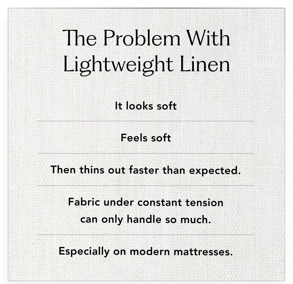 The Problem With Lightweight Linen